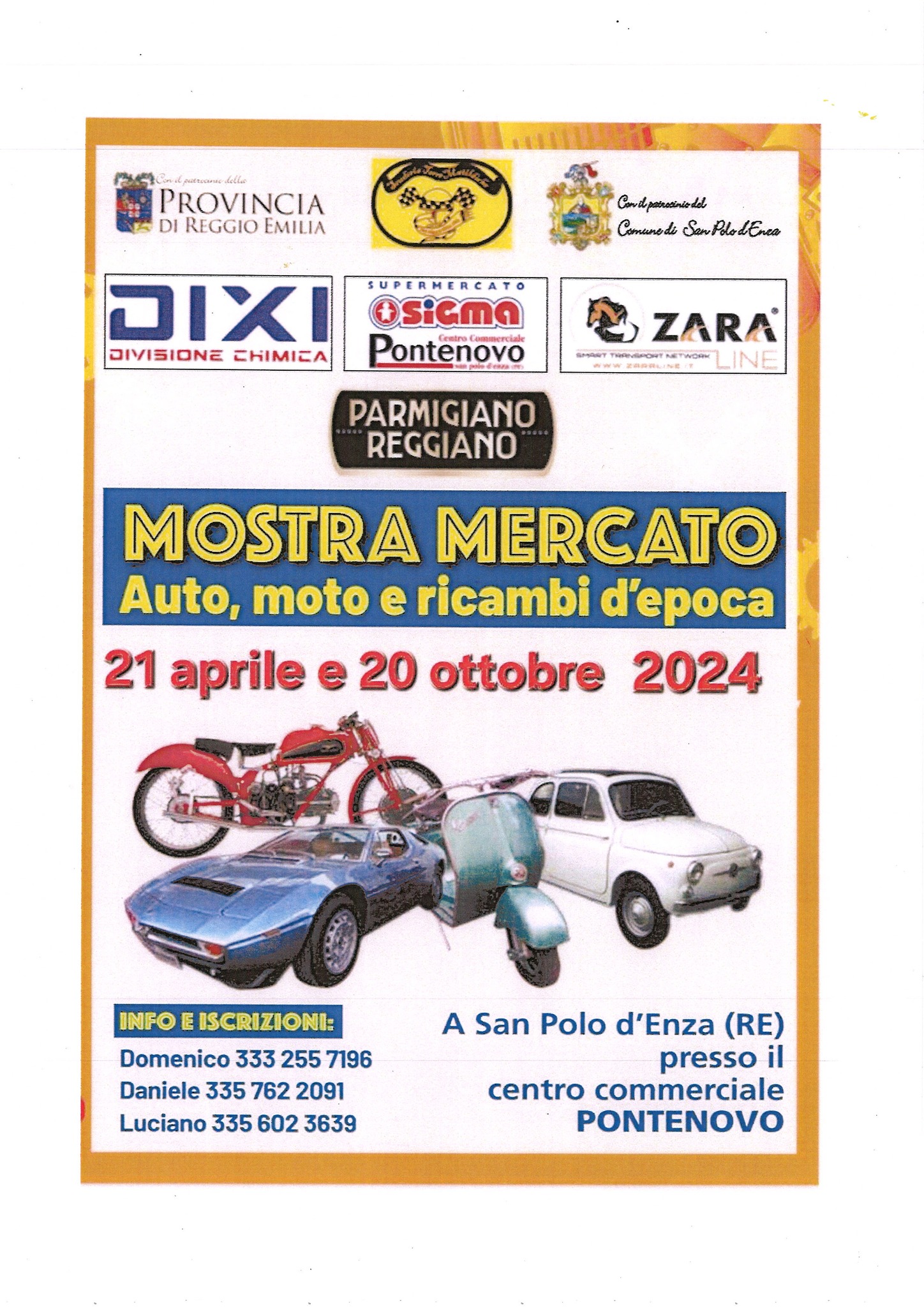 locandina mostra mercato auto, moto e ricambi d'epoca: 21 aprile e 20 ottobre 2024 a San Polo d'Enza (RE) presso il centro commerciale Pontenovo. Per info e iscrizioni: Domenico 333/2557196, Daniele 335/7622091, Luciano 3356023639